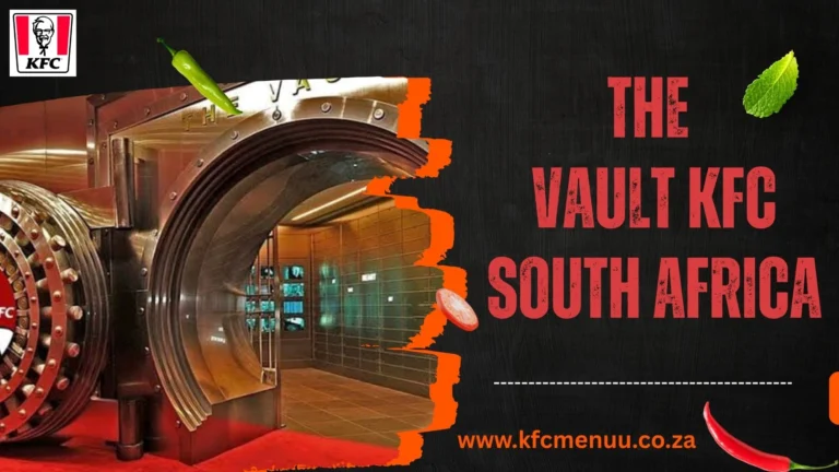 The Vault Kfc​ South Africa